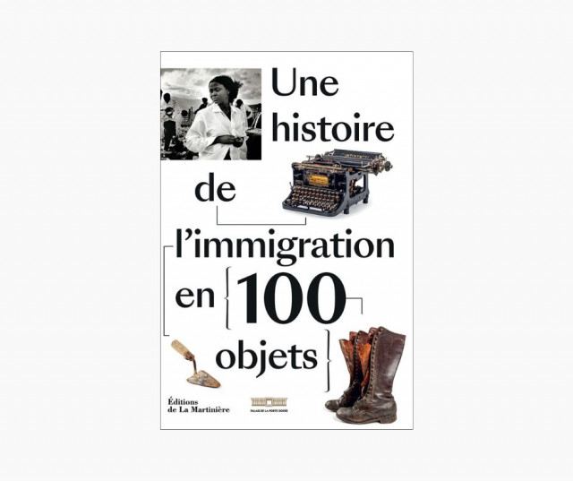 Des objets pour raconter l'histoire de l'immigration Des objets pour raconter l'histoire de l'immigration