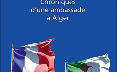 "L'énigme algérienne" analysée par un ancien ambassadeur