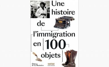 Des objets pour raconter l'histoire de l'immigration